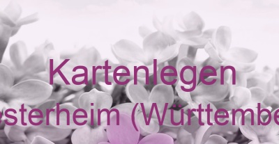 Kartenlegen Westerheim (Württemberg) | Top-Experten für Kartenlegen, Wahrsagen, Hellsehen, Zukunftsdeutung.